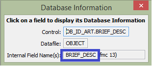 The Database Information window, with a box showing where the internal field name appears. The Database Information window, with a box showing where the internal field name appears.