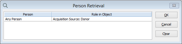 The Person Role Retrieval window with a search for any objects that have any person in the Acquisition Source field as a Donor.